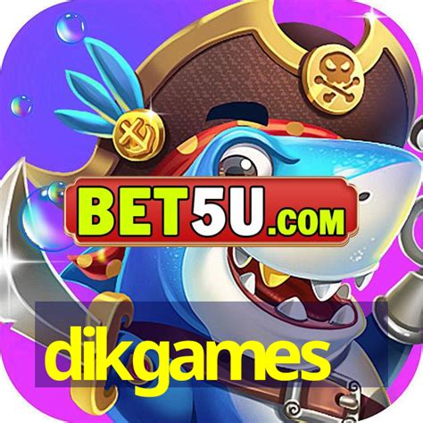 dikgames apk|Dikgames .
